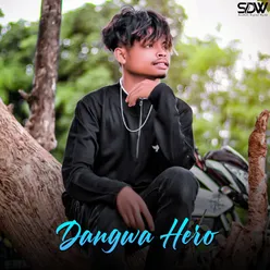 Dangwa Hero